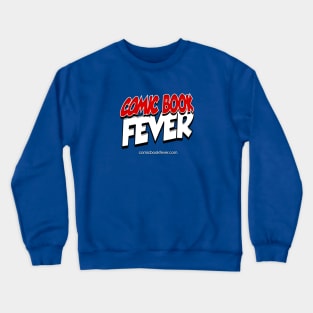 Comic Book Fever Crewneck Sweatshirt